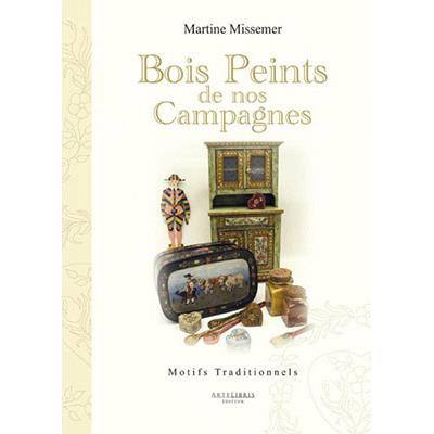 Bois peints de nos campagnes
