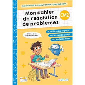 Mon cahier de résolution de problèmes CM2