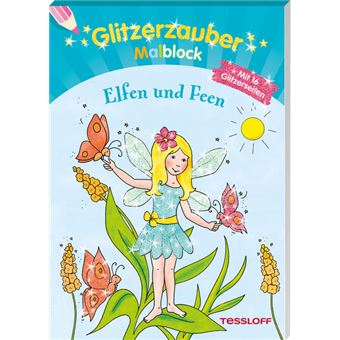 GLITZERZAUBER MALBLOCK-ELFEN UND FEEN-TE