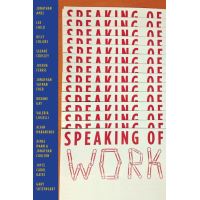 Speaking of Work: A Story of Love, Suspense and Paperclips