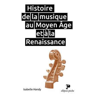 Histoire de la musique au Moyen Age et à la Renaissance