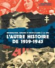 L'autre histoire de 1939-1945