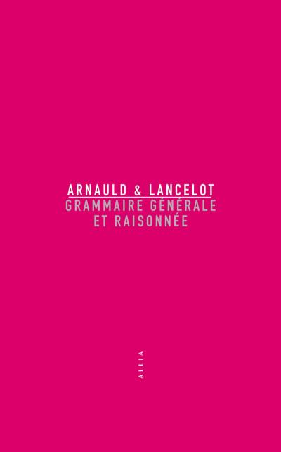 Grammaire générale et raisonnée