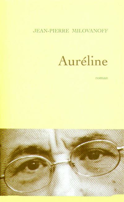 Auréline - Jean-Pierre Milovanoff - broché
