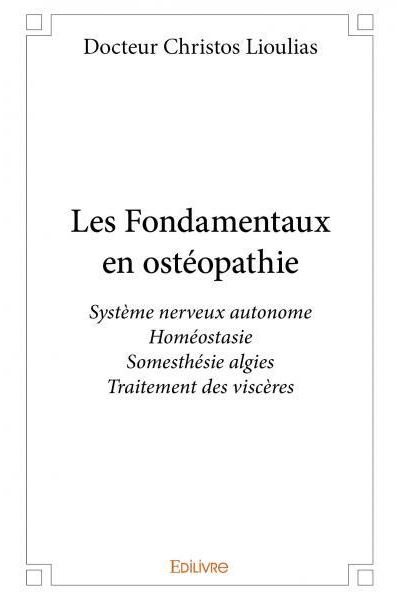 Les Fondamentaux En Ostéopathie Système Nerveux Autonome Homéostasie ...