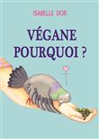 Végane pourquoi ?