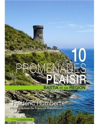 10 promenades plaisir Bastia et sa région