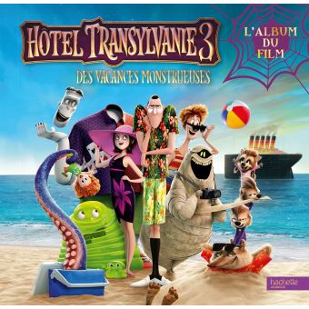 Hôtel Transylvania - Album du film - 1