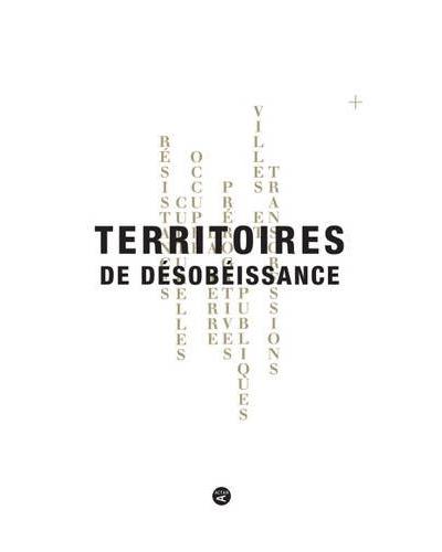 Territoires de désobéissance