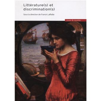 Littérature(s) et discrimination(s)