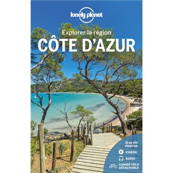 Explorer la région Côte d'Azur 3ed