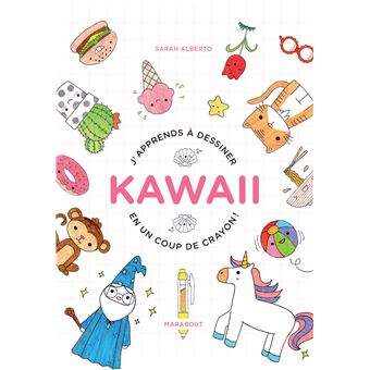 J'apprends à dessiner Kawai en un coup de crayon