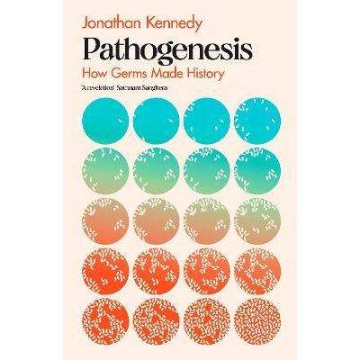 Pathogenesis - Jonathan Kennedy - broché