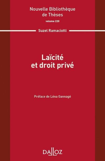 Laïcité et droit privé - Volume 220