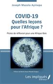 Covid-19 Quelles leçons pour l'Afrique ?