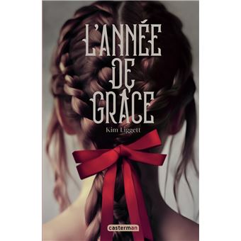 L'Année de Grâce Edition collector - Dernier livre de Kim Liggett ...