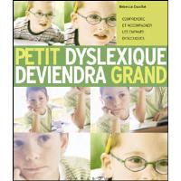 Petit dyslexique deviendra grand