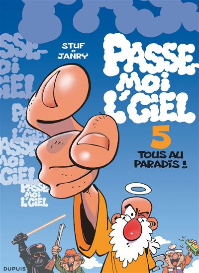 Passe-moi l'ciel - Tous au paradis !