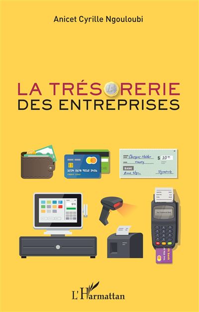 La tresorerie des entreprises