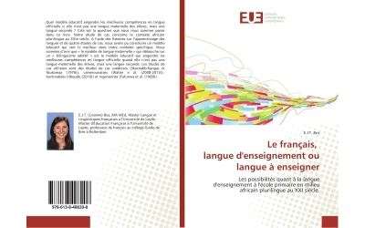Le franþais, langue d'enseignement ou langue a enseigner