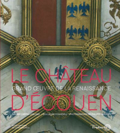 Le château d'Ecouen