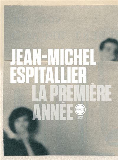 La premiere annee
