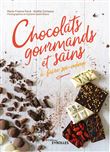 Chocolats gourmands et sains à faire soi-même
