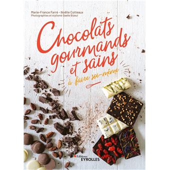 Chocolats gourmands et sains à faire soi-même