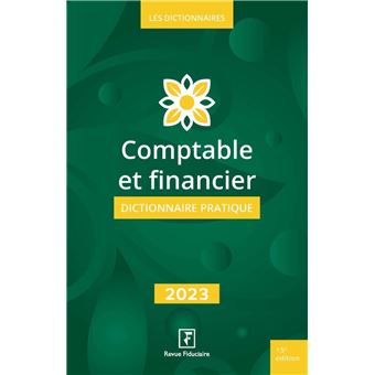 Dictionnaire pratique Comptable et Financier 2021  relié  Revue