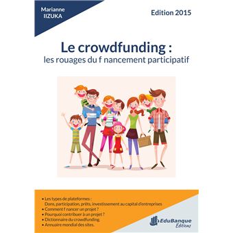 Le crowdfunding : les rouages du financement participatif - 1