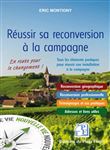 Réussir sa reconversion à la campagne