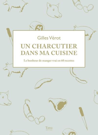 Un charcutier dans ma cuisine