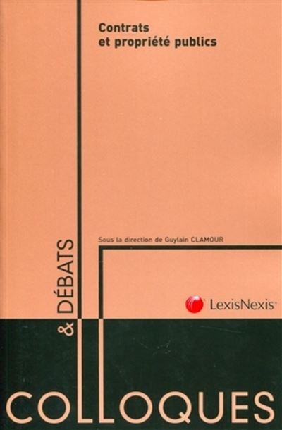 Contrats et propriété publics - Guylain Clamour - broché