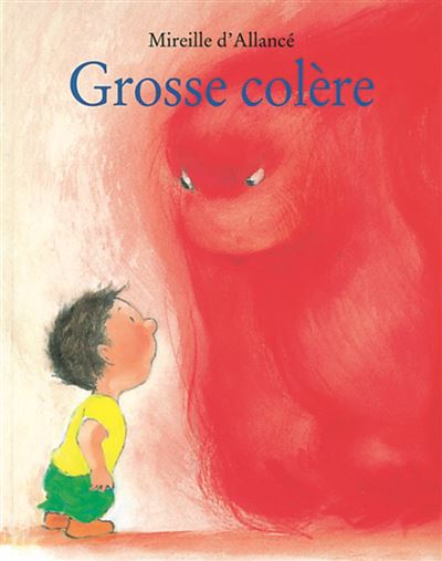 Grosse colere