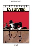 L´aventure (à suivre)