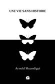 Une vie sans histoire