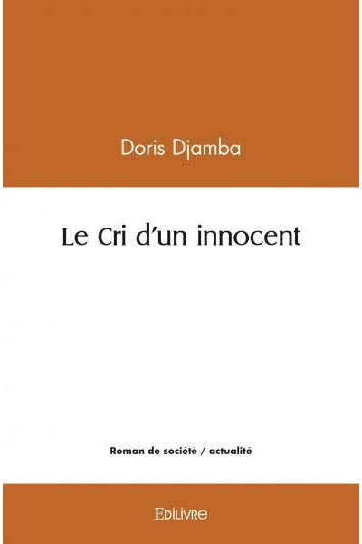 Le cri d'un innocent