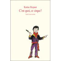 C'est quoi ce cirque ?