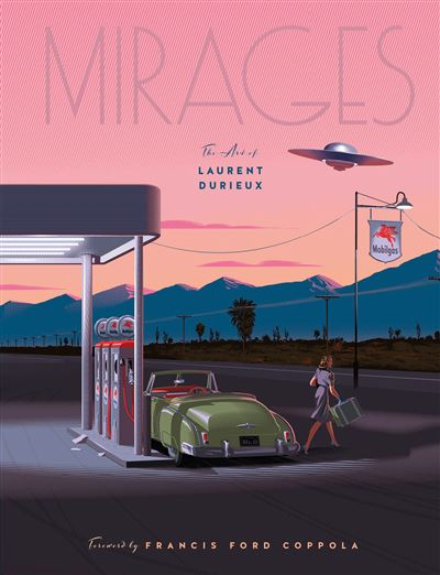 Mirages tout l'art de laurent durieux