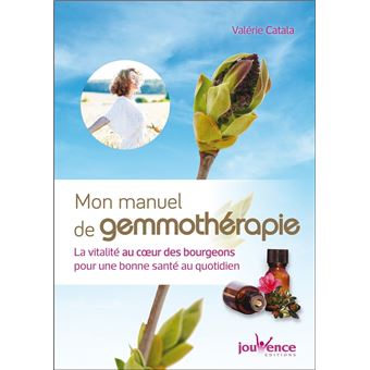 Mon manuel de gemmothérapie - 1