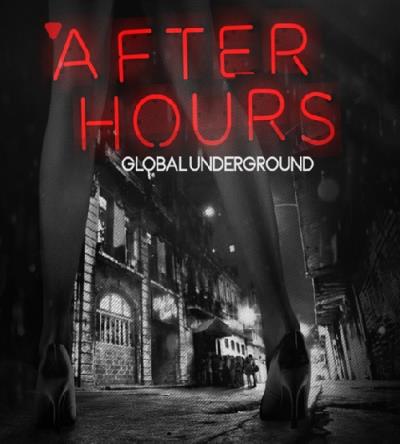Global Underground After Hours