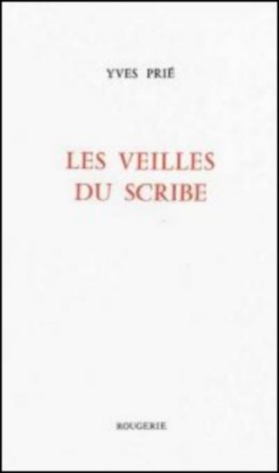 Les veilles du scribe