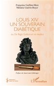 Louis XIV un souverain diabétique