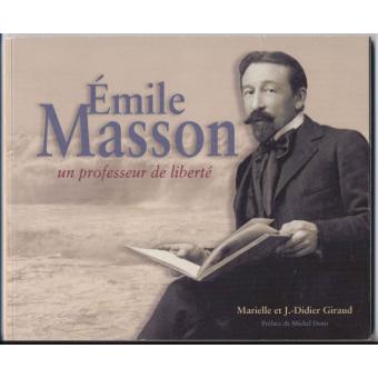 Emile Masson, un professeur de liberté