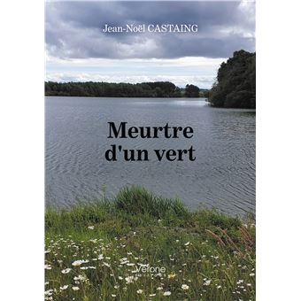 Meurtre d'un vert