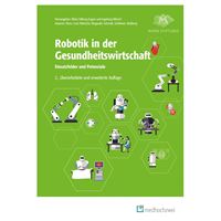 Robotik in der Gesundheitswirtschaft