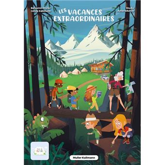 Les vacances extraordinaires
