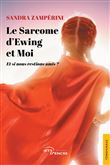 Le sarcome d'Ewing et moi