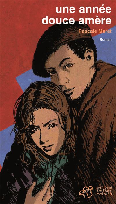 Une année douce amère - Pascale Maret - broché