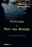 Intrigue à Port-des-Barques